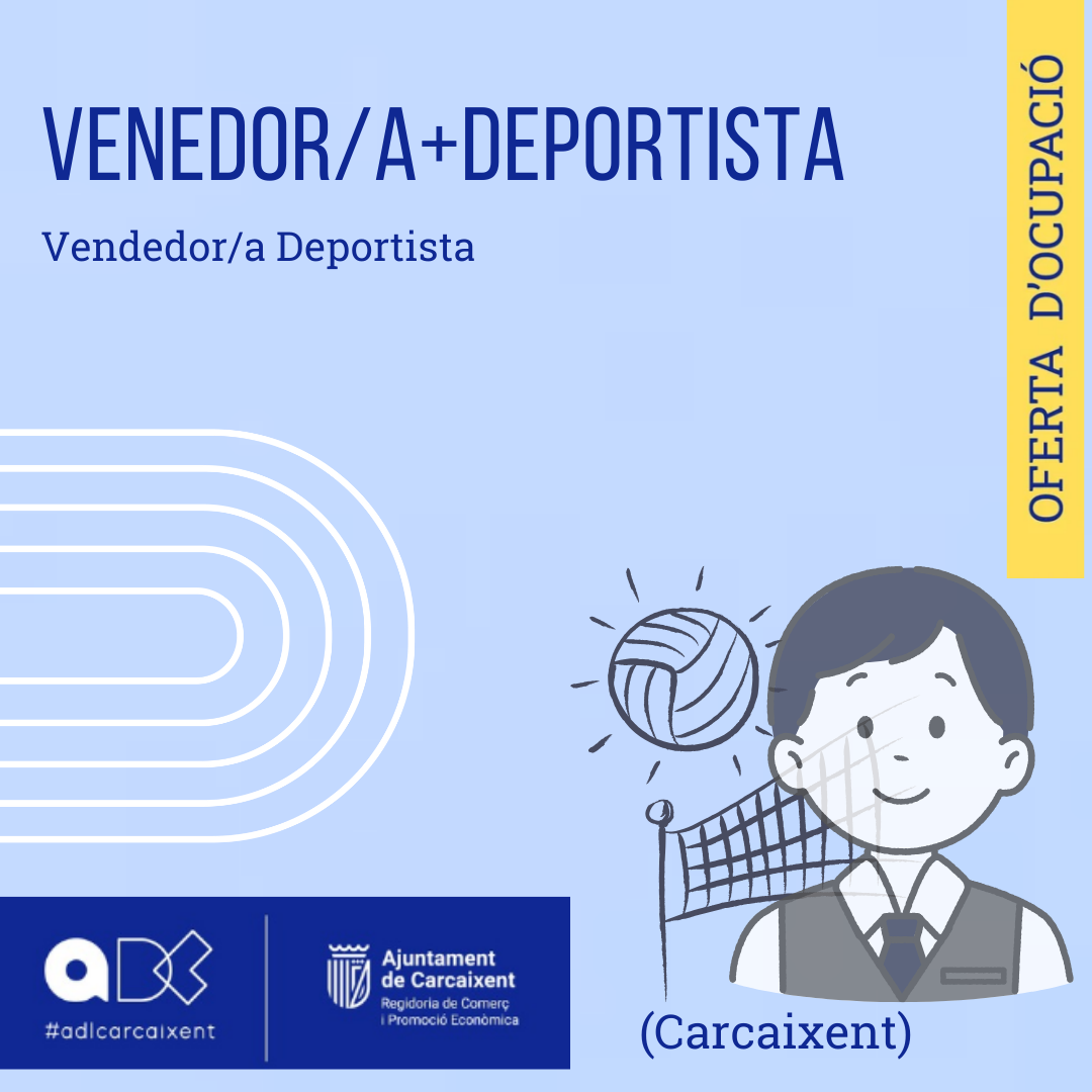 Venedor/a Esportista (Ref.032)