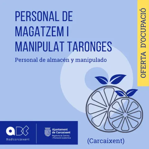 Personal de Magatzem i Manipulat – Carcaixent (Ref.015)