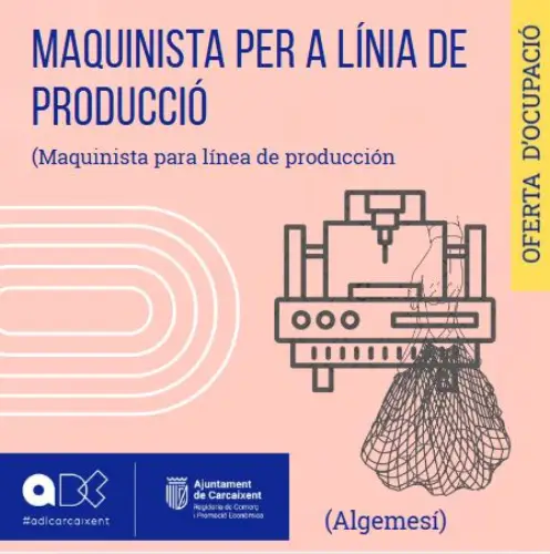 Maquinista per a línia de producció (Algemesí) (Ref. 069)