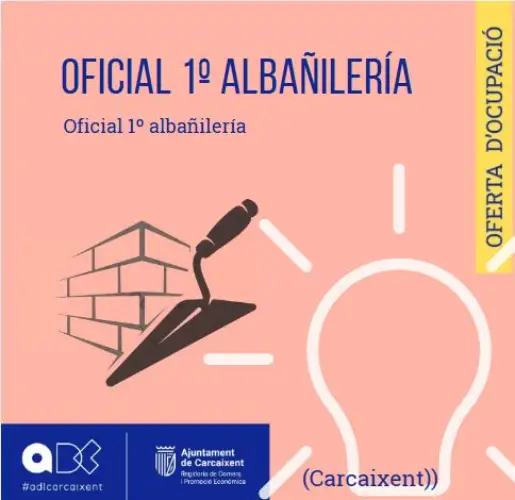 Oficial 1º albañilería (Carcaixent)(Ref.105)