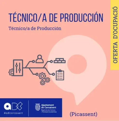 Técnico/a de producción (Picassent)(Ref.101)