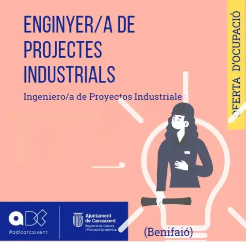 Enginyer/a de Projectes Industrials (Benifaió) (Ref.089)