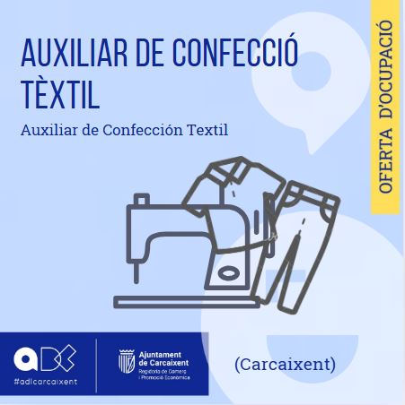Auxiliar de confecció tèxtil (Carcaixent) (Ref.129)