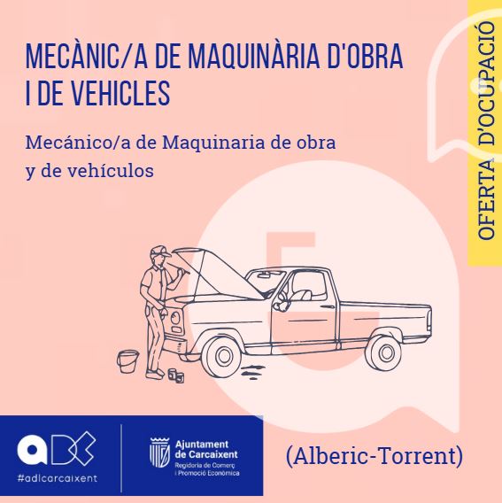 MECÀNIC/A DE MAQUINÀRIA D’OBRA I DE VEHICLES(Alberic-Torrent) (Ref.120)