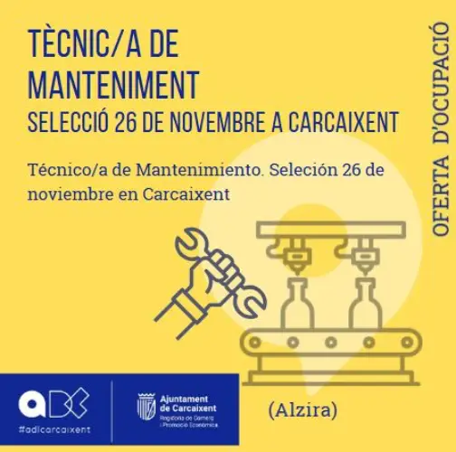 Tècnic/a de Manteniment (Alzira) Procés de selecció: 26 de novembre a Carcaixent (Ref.147)