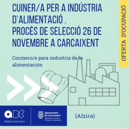 Cuiner/a per a indústria d’Alimentació (Alzira).Procés de selecció 26 de novembre a Carcaixent (Ref.142)