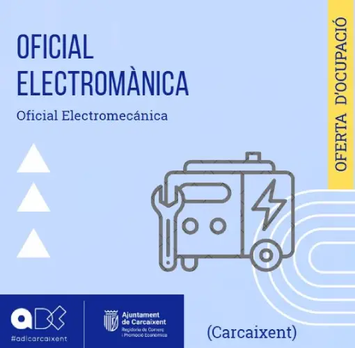 OFICIAL ELECTROMECÀNIC(Carcaixent) (Ref.166)