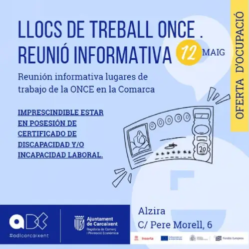 Jornada Informativa LLocs de Treball  ONCE 12 de maig  (Alzira) (Ref.202)