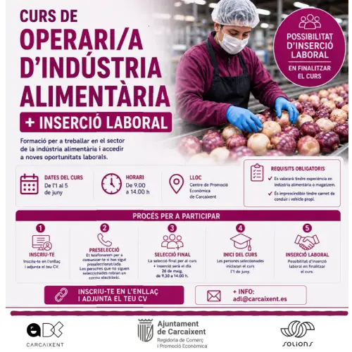 Curs + oferta de treball: Operari/a d’indústria alimentària ( Curs Carcaixent +Inserció Benifaió)