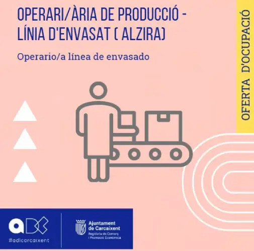 Operari/ària de producció en línia d’envasat (Alzira) (Ref.226)