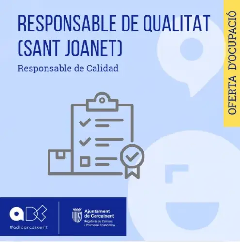 Responsable de qualitat – Sant Joanet (Ref.232)